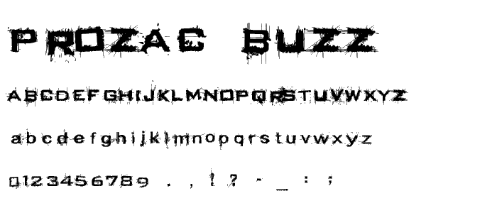 Prozac Buzz font